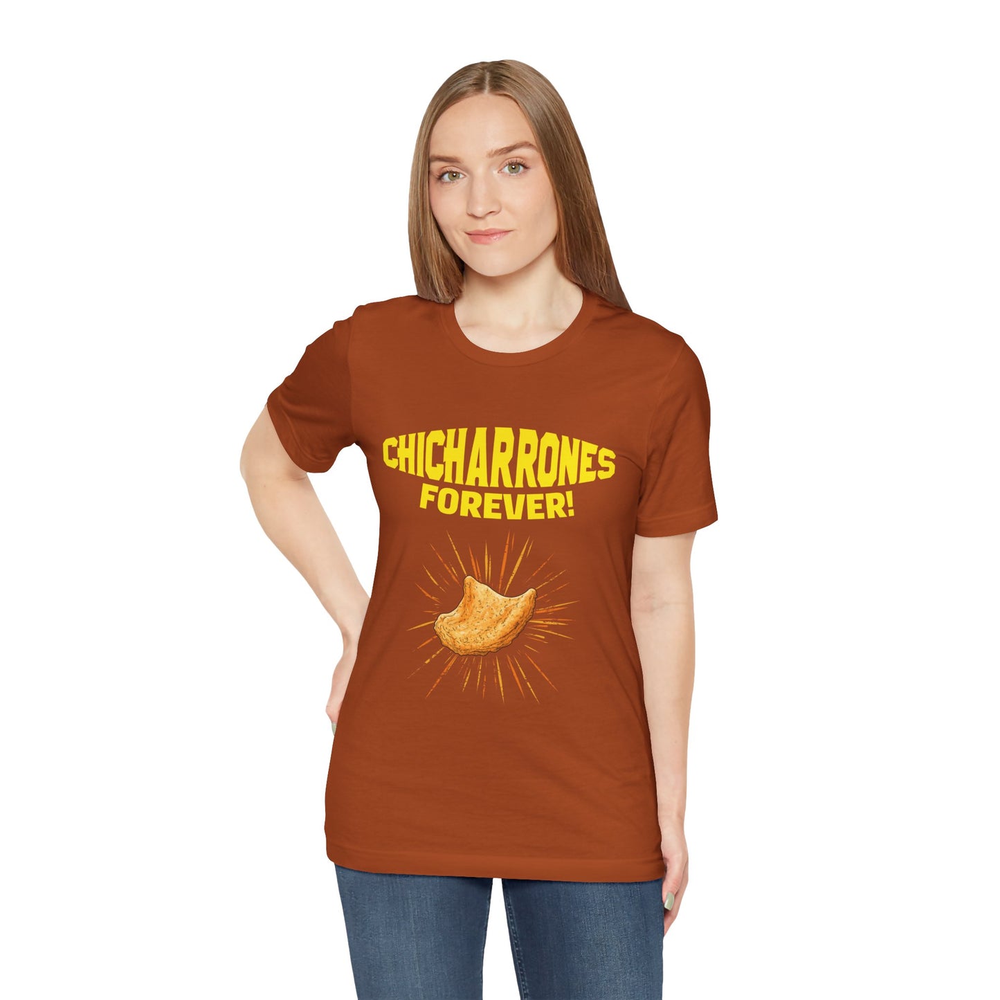 Chicharrones Forever T-Shirt